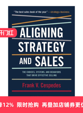 英文原版 Aligning Strategy and Sales 销售转型 让战略直达销售 哈佛商业评论 Frank V Cespedes 精装 英文版 进口英语原版书籍