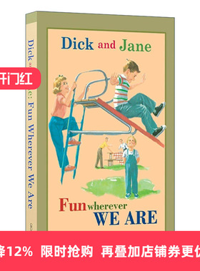 英文原版 Dick and Jane Fun Wherever We Are 迪克和简系列 不管在哪里都很开心 精装 英文版 进口英语原版书籍