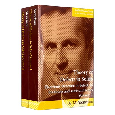 英文原版 Theories of Defects in Solids 固体缺陷理论 两册套装 Marshall Stoneham 牛津物理科学经典文本 英文版 进口原版书籍