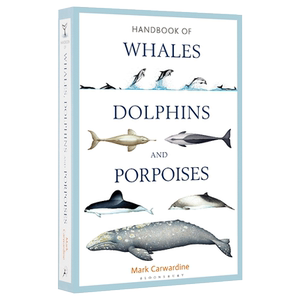 英文原版 Handbook of Whales Dolphins and Porpoises 鲸鱼 海豚和小海豚手册 英文版 进口英语原版书籍