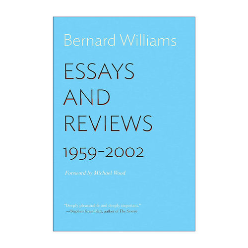 英文原版 Essays and Reviews 威廉斯文集 文章与书评 1959—2002年 哲学 Bernard Williams 英文版 进口英语原版书籍
