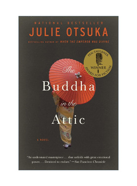 英文原版 The Buddha in the Attic 阁楼里的佛 笔会 福克纳文学奖 Julie Otsuka大塚朱丽 英文版 进口英语原版书籍