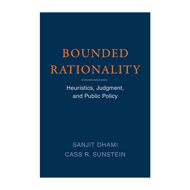 英文原版 Bounded Rationality 有限理性 启发法 判断和公共政策 Nudge助推作者 Cass R. Sunstein 英文版 进口英语原版书籍