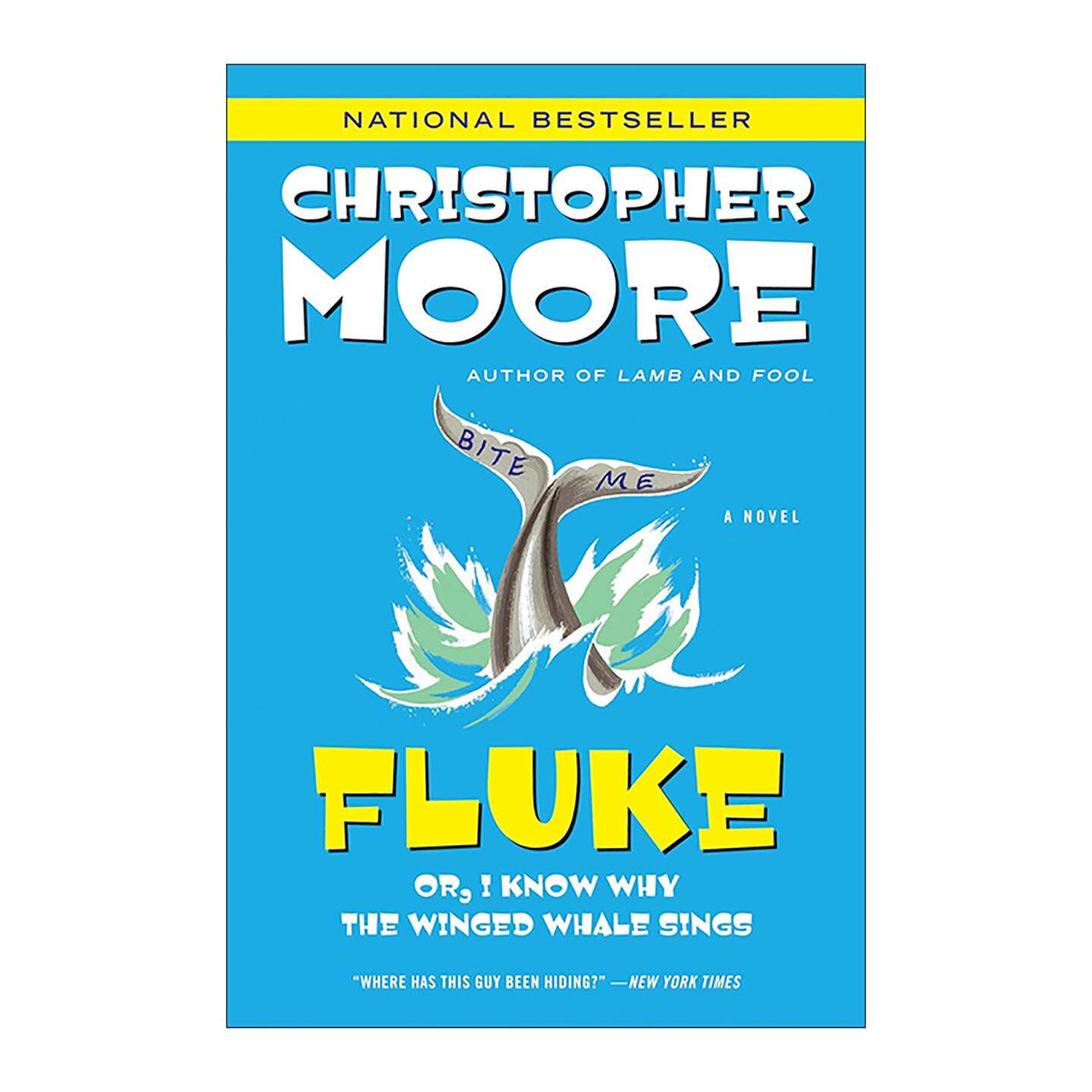 英文原版 Fluke 意外 我知道为什么长翅膀的鲸会唱歌 亚马逊畅销书作者Christopher Moore 英文版 进口英语原版书籍