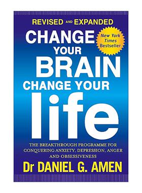 英文原版 Change Your Brain  Change Your Life 幸福脑 51招独家护脑秘诀 助你摆脱烦人的情绪和行为问题英文版进口英语原版书籍