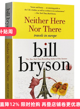 东西莫辨逛欧洲 Neither Here Nor There Travels in Europe 英文原版 布莱森旅行随笔系列 万物简史作者Bill Bryson