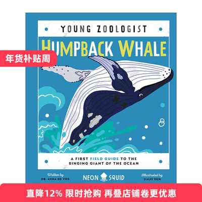 英文原版 Humpback Whale Young Zoologist 少年动物学家 座头鲸 海洋唱歌巨人的第一个野外指南 精装 英文版 进口英语原版书籍
