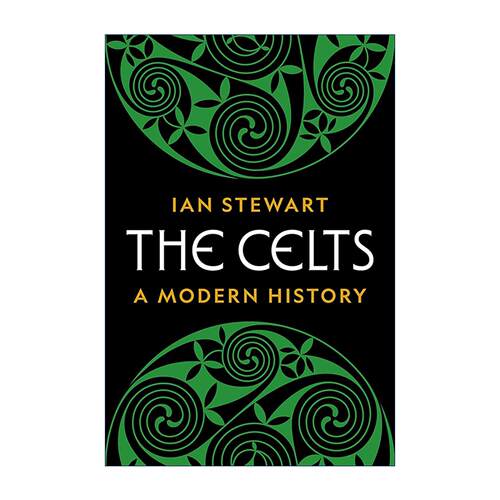 英文原版 The Celts 凯尔特 现代史 Ian Stewart 普林斯顿 精装 英文版 进口英语原版书籍