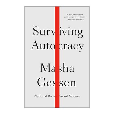英文原版 Surviving Autocracy 幸存的专制 玛莎·葛森 美国政治文集 英文版 进口英语原版书籍