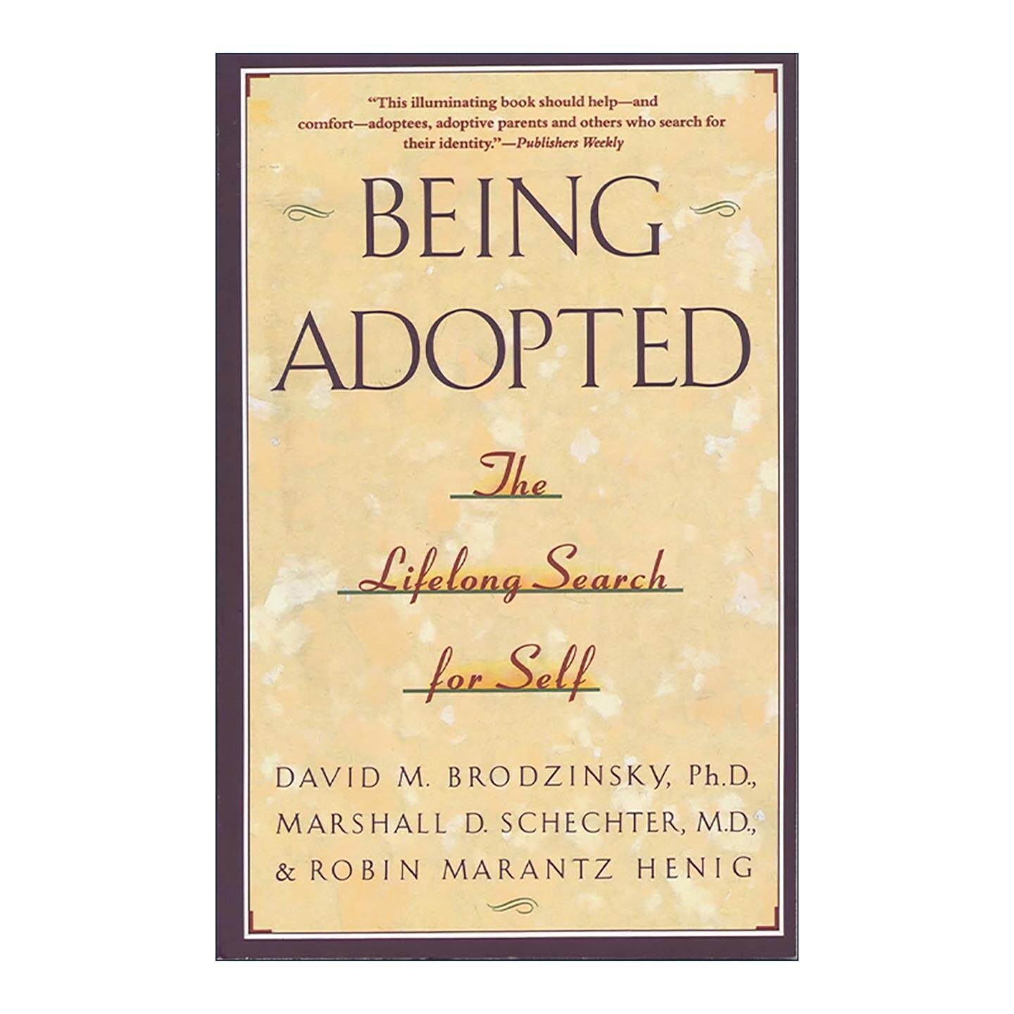 英文原版 Being Adopted 被收养 对自我的终身追寻 David M. Brodzinsky 英文版 进口英语原版书籍