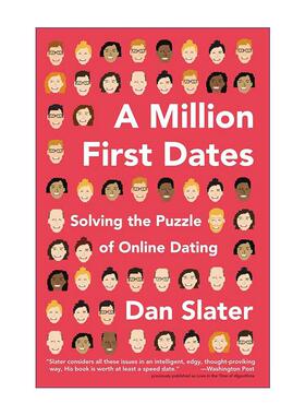 英文原版 A Million First Dates 一百万次初次约会 解决线上约会的难题 Dan Slater 英文版 进口英语原版书籍