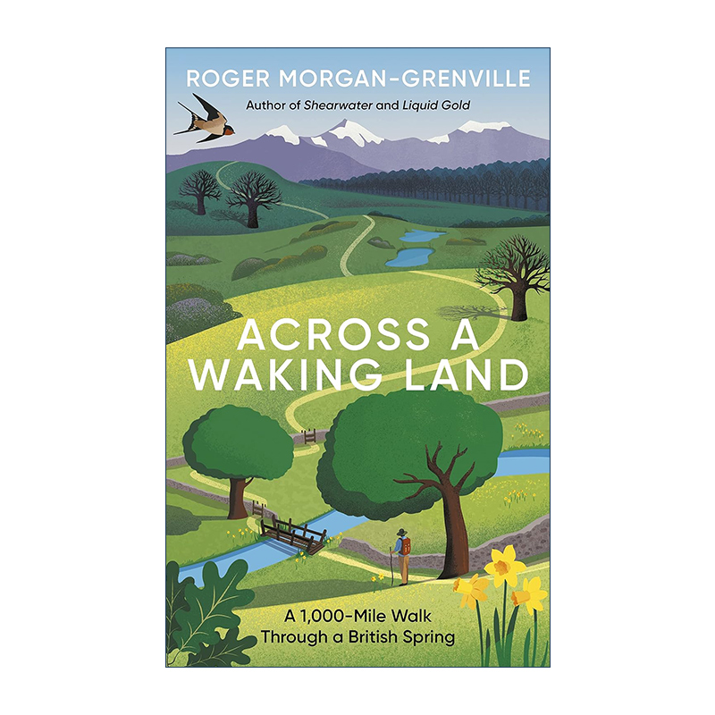 Across a Waking Land 穿越春天苏醒的大地 英国乡间的徒步旅行进口原版英文书籍
