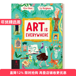 Art Is Everywhere 艺术无处不在 精装绘本 艺术知识科普进口原版英文书籍