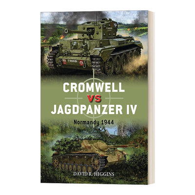 Cromwell vs Jagdpanzer IV 克伦威尔坦克对战4式坦克歼击炮 对战历史进口原版英文书籍