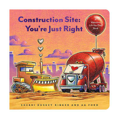 英文原版 Construction Site You're Just Right 建筑工地 你是对的 情人节 纸板翻翻书 英文版 进口英语原版书籍