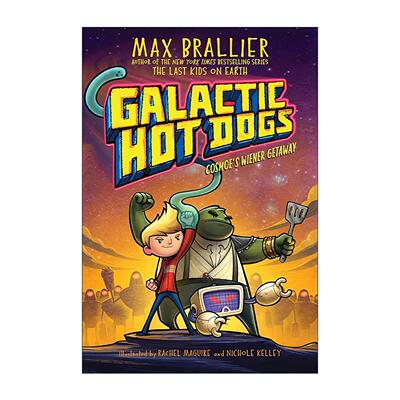 英文原版 Galactic Hot Dogs 1 星际热狗卷一 烤肠大逃亡 英文版 进口英语原版书籍