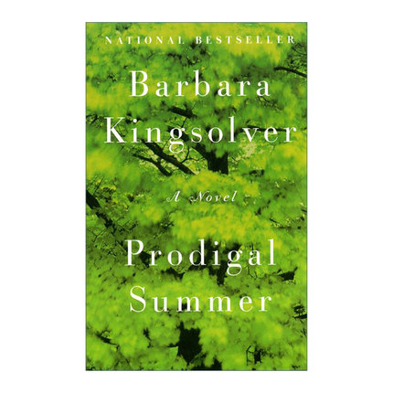Prodigal Summer 纵情夏日 芭芭拉金索尔弗进口原版英文书籍