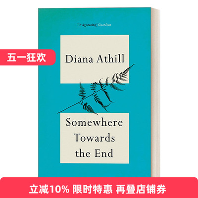 Somewhere Towards The End 暮色将尽进口原版英文书籍