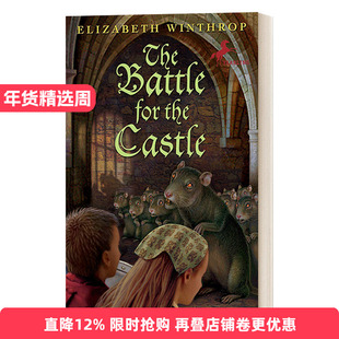 英文原版 The Castle in the Attic 02 The Battle for the Castle 阁楼里的城堡2 城堡之战 Elizabeth Winthrop 儿童友谊幻想冒险