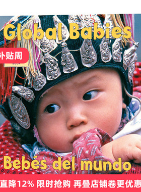 世界各地的宝宝 英文原版 Global Babies Bebes del Mundo 西班牙语英语双语版 世界各地婴儿图片 进口英语书 Charlesbridge