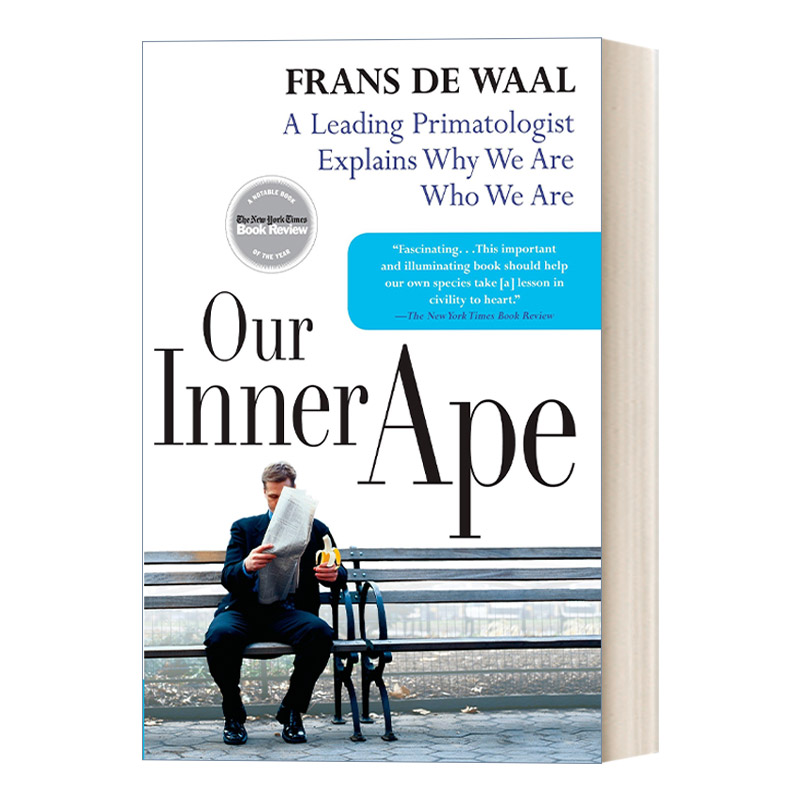 Our Inner Ape人类的猿性：一位权威的灵长类动物学家对人类的解读 Frans de Waal进口英文原版书籍