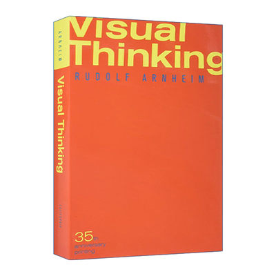 英文原版 Visual Thinking 视觉思维 审美直觉心理学 哈佛大学艺术心理学名誉教授Rudolf Arnheim 英文版 进口英语原版书籍