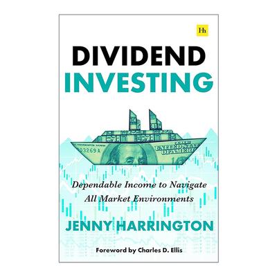 英文原版 Dividend Investing 股息投资 在各种市场环境中实现稳定收入 Jenny Harrington 英文版 进口英语原版书籍