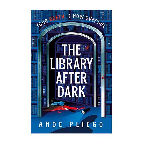 英文原版 The Library After Dark 深夜图书馆 密室惊悚 悬疑推理小说 Ande Pliego 大开本 英文版 进口英语原版书籍