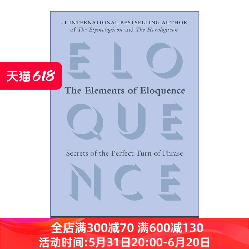 英文原版 The Elements of Eloquence雄辩的要素完美措辞的秘密英语词源趣谈 Mark Forsyth英文版进口英语原版书籍-封面