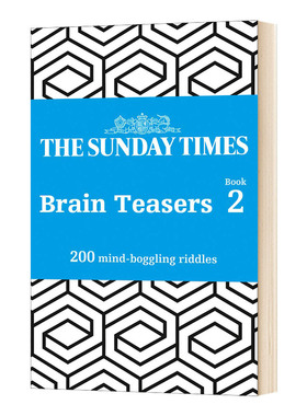 英文原版 The Sunday Times Brain Teasers Book 2 200 mind-boggling riddles 星期日泰晤士报2 200个令人难以置信的谜语 英文版