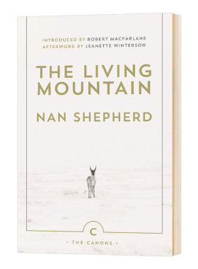 The Living Mountain 活山 英国自然风景散文集 娜恩·谢泼德Nan Shepherd进口原版英文书籍