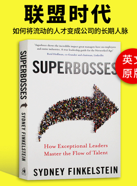 Superbosses联盟时代：如何将流动的人才变成公司的长期人脉进口原版英文书籍