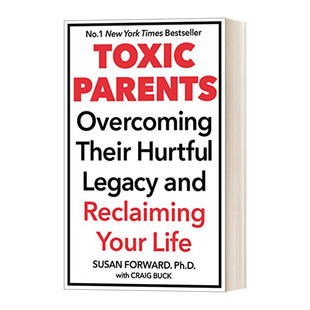 Toxic Parents 原生家庭：如何修补自己的性格缺陷进口原版英文书籍
