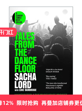 英文原版 Tales from the Dancefloor 舞池故事 曼彻斯特夜店回忆录 Sacha Lord 英文版 进口英语原版书籍