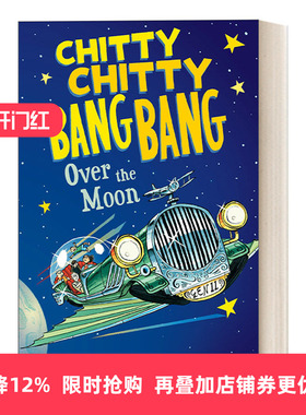 英文原版 Chitty Chitty Bang Bang Over the Moon 飞天万能车系列4 儿童科幻动作冒险小说 英文版 进口英语原版书籍