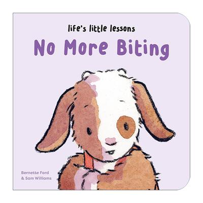 英文原版 Life's Little Lessons No More Biting 不准咬人 纸板书 英文版 进口英语原版书籍