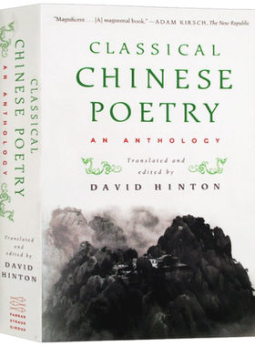 中国古典诗歌选集Classical Chinese Poetry An Anthology 英文版  英文原版 进口原版英语书籍 David Hinton