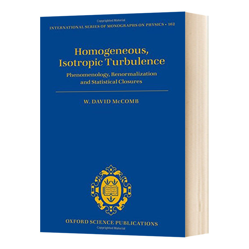 英文原版 Homogeneous Isotropic Turbulence 均质与各向同性湍流 现象学 重整化与统计学上的包特性 英文版 进口英语原版书籍