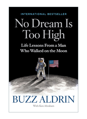 No Dream Is Too High Tr 没有梦想够不着 美国宇航员自传 Buzz Aldrin进口原版英文书籍