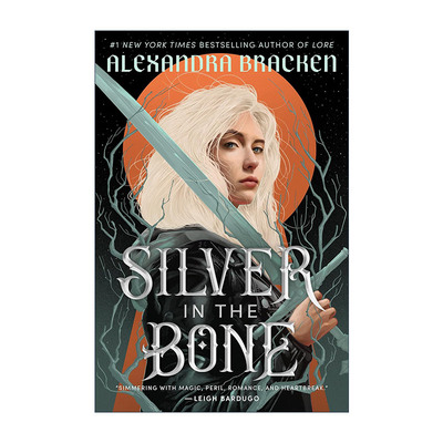 英文原版 Silver in the Bone 银骨 暗黑奇幻小说 Alexandra Bracken 英文版 进口英语原版书籍