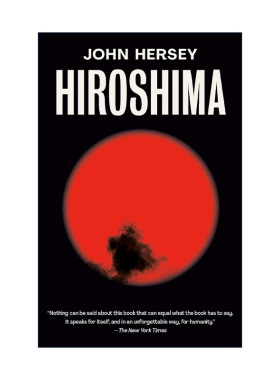 Hiroshima 广岛 普利策奖得主John Hersey进口原版英文书籍