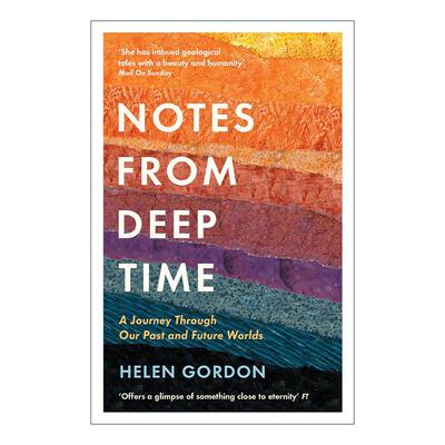 英文原版 Notes from Deep Time 深时笔记 穿越过去和未来的旅程 英文版 进口英语原版书籍