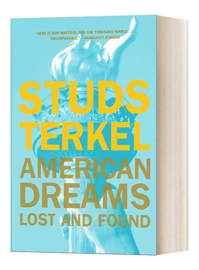 英文原版 American Dreams Lost and Found 美国梦 得与失  Studs Terkel斯特兹?特克尔 美国历史 英文版 进口英语原版书籍