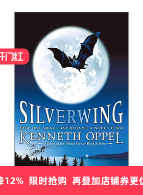 英文原版 Silverwing 银翅蝠三部曲 动物奇幻小说 英文版 进口英语原版书籍