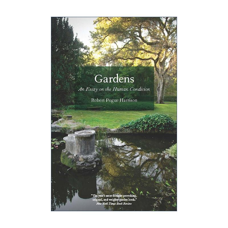 英文原版 Gardens 花园 谈人之为人 我们为何膜拜青春作者罗伯特·波格·哈里森 英文版 进口英语原版书籍