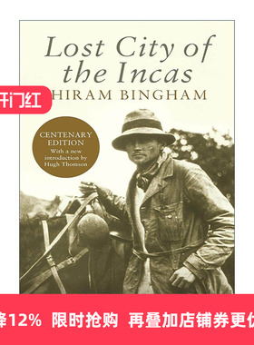 英文原版 Lost City of the Incas 印加失落之城 马丘比丘 英文版 进口英语原版书籍