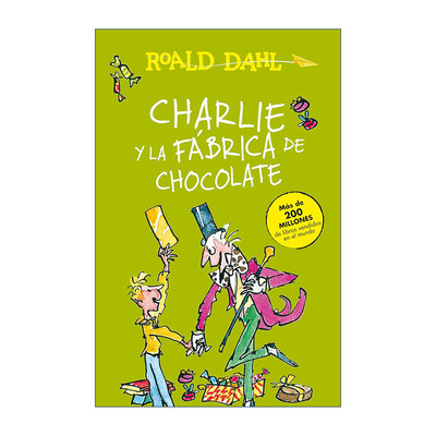 原版 Charlie y la fabrica de chocolate Charlie and the Chocolate Factory 查理和巧克力工厂 西班牙语 罗尔德达尔 进口书籍