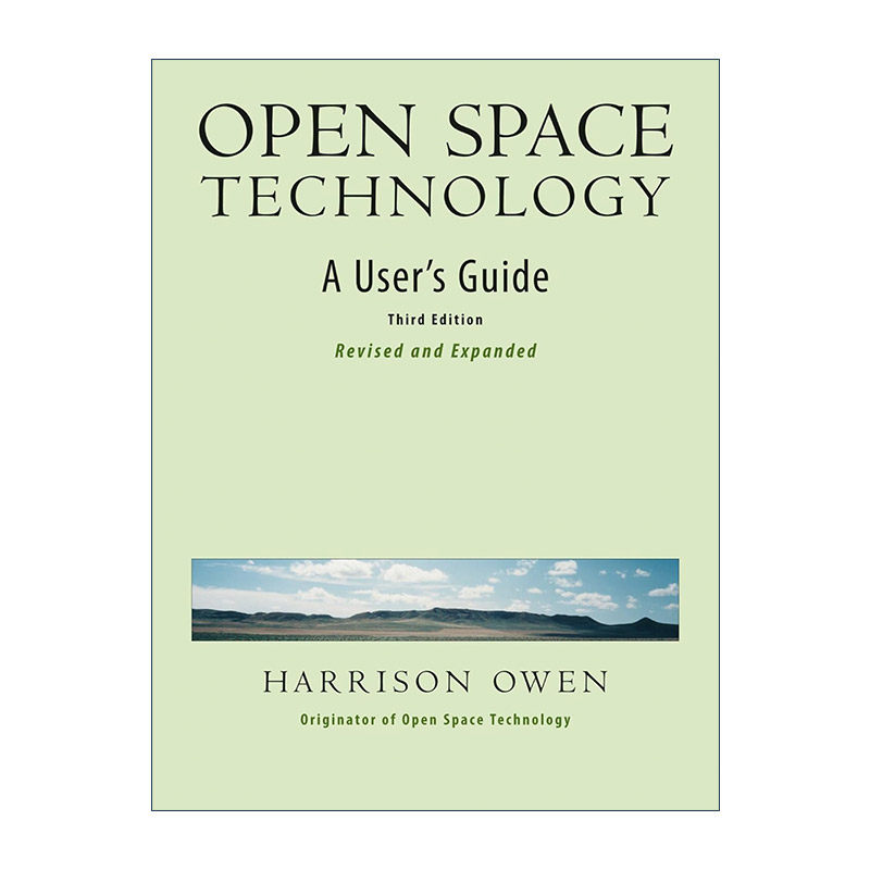 英文原版 Open Space Technology 开放空间技术 用户指南 组织管理 Harrison Owen 英文版 进口英语原版书籍
