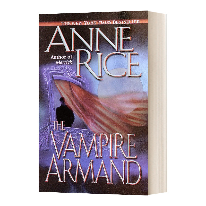 英文原版小说 The Vampire Chronicles 6 the Vampire Armand 吸血鬼编年史6 少年吸血鬼阿曼德 英文版 进口英语原版书籍