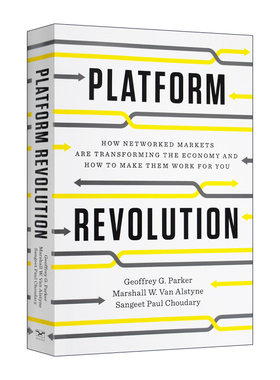 英文原版 Platform Revolution 平台革命 改变世界的商业模式 互联网 双边市场理论提出者杰奥夫雷 G. 帕克 精装 进口英语原版书籍